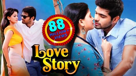 Presenting South (Sauth) Indian Movies Dubbed In Hindi Full Movie HD (Action Romantic Movies, ,) "LOVE. . Love story movie hindi dubbed download
